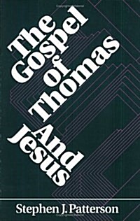 The Gospel of Thomas and Jesus (Paperback)