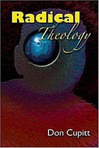 Radical Theology: Selected Essays (Paperback)