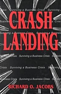 Crash Landing (Hardcover)