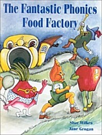 The Fantastic Phonics Food Factory (Paperback)
