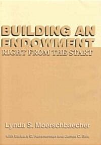 Building an Endowment (Hardcover)