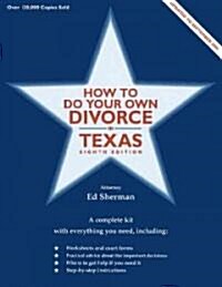 How to Do Your Own Divorce in Texas (Paperback, 8th)