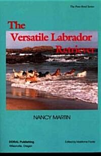 Versatile Labrador Retriever (Paperback)