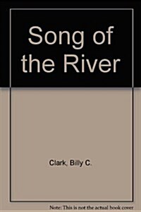 Song of the River (Paperback)