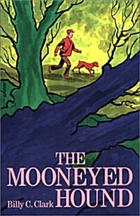 Mooneyed Hound (Paperback)