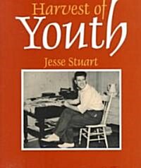 Harvest of Youth (Hardcover)