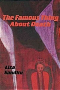 The Famous Thing about Death: And Other Stories (Paperback)