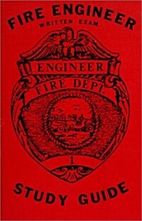 Fire Engineer Written Exam Study Guide (Paperback, 2nd, Revised, Subsequent)