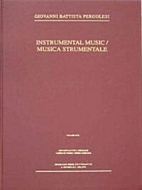 Instrumental Music of G.B. Pergolesi (Hardcover)