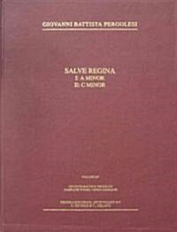 Salve Reginas of G.B. Pergolesi (Hardcover)