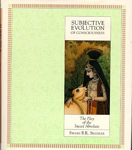 Subjective Evolution Of Consciousness (Hardcover)