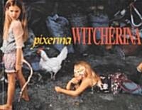Pixerina Witcherina (Paperback)