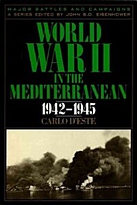 World War II in the Mediterranean, 1942-1945 (Hardcover)