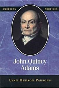 John Quincy Adams (Paperback)