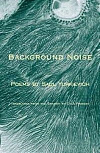 Background Noise (Paperback)
