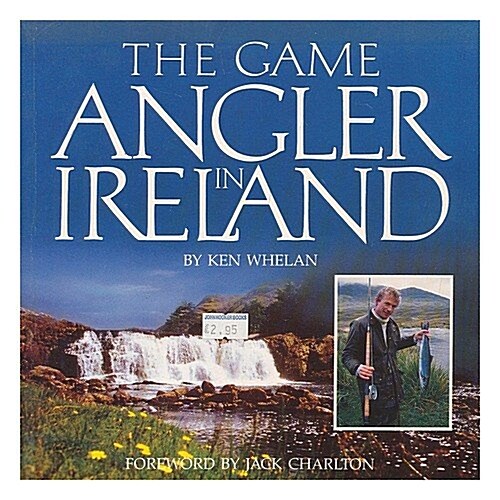The Game Angler in Ireland (Paperback)