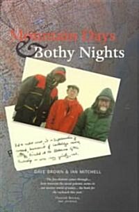 Mountain Days & Bothy Nights (Paperback)