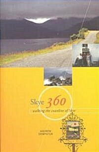 Skye 360 : Walking the Coastline (Paperback)