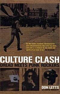 Culture Clash : Dread Meets Punk Rockers (Paperback)