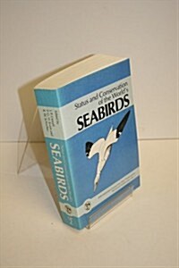 Status and Conservation of the Worlds Seabirds (Paperback)