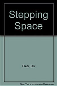 Stepping Space (Paperback)