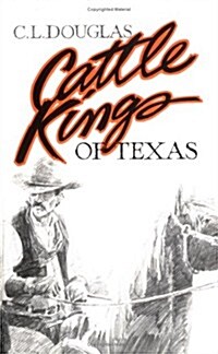 Cattle Kings of Texas (Paperback)