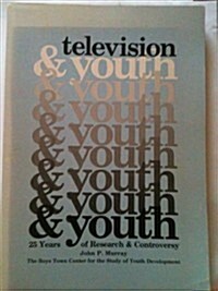 Television and Youth (Paperback)