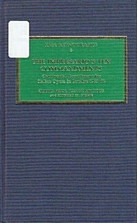The Impresarios Ten Commandments : Continental Recruitment for Italian Opera in London 1763-64 (Hardcover)