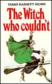 The Witch Who Couldnt (Paperback, 2, Revised)