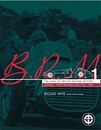 BRM : The Saga of British Racing Motors (Hardcover)