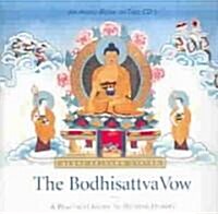 The Bodhisattva Vow: A Practical Guide to Helping Others (Audio CD, 2)
