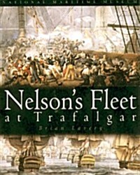 Nelsons Fleet at Trafalgar (Paperback)