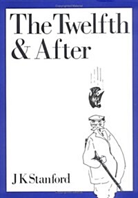 The Twelfth and After (Hardcover, Revised edition)