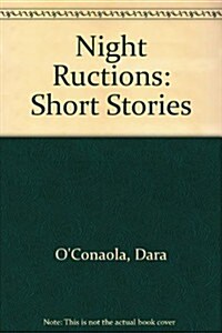 Night Ructions (Paperback)