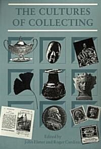 Cultures of Collecting (Paperback)
