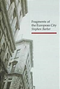 Fragments of the European City (Paperback)