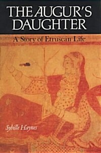 The Augurs Daughter (Hardcover)