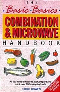 The Basic Basics Combination and Microwave Handbook (Paperback, 2 Rev ed)
