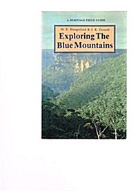 Exploring the Blue Mountains (Paperback)