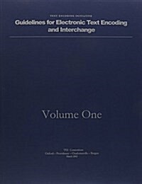 Guidelines for Electronic Text Encoding and Interchange (Paperback, 4)