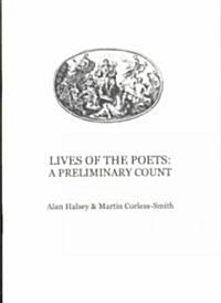 Lives of the Poets: A Preliminary Count (Paperback)