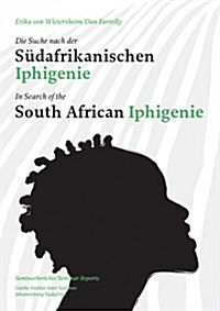 In Search of the South African Iphigenie (Paperback)