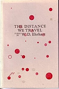 The Distance We Travel (Paperback)
