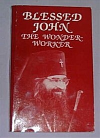 Blessed John the Wonderworker (Paperback, Reissue)