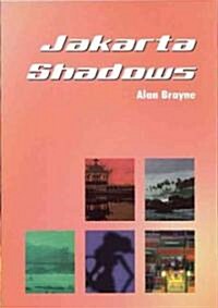 Jakarta Shadows (Paperback)