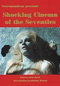 Shocking Cinema of the Seventies (Hardcover)