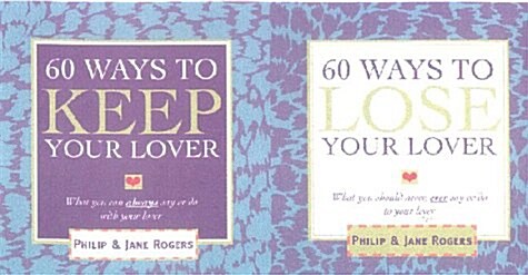 60 Ways to Keep/Lose Your Lover (Paperback)