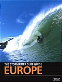 The Stormrider Surf Guide Europe (Paperback, 4 New edition)