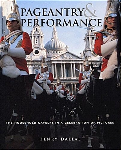 Pageantry & Performance (Hardcover)