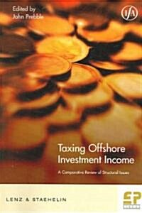 Taxing Offshore Investment Income (Paperback)
